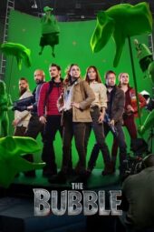 Nonton Film The Bubble (2022) Terbaru
