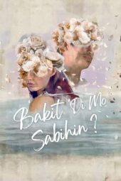 Nonton Film Bakit ‘Di Mo Sabihin? (2022) Terbaru