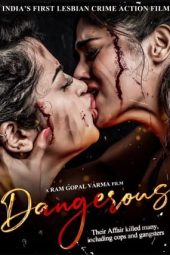Nonton Film Dangerous (2022) Terbaru