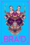 Nonton Film Braid (2018) Terbaru