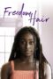 Nonton Film Freedom Hair (2024) Terbaru